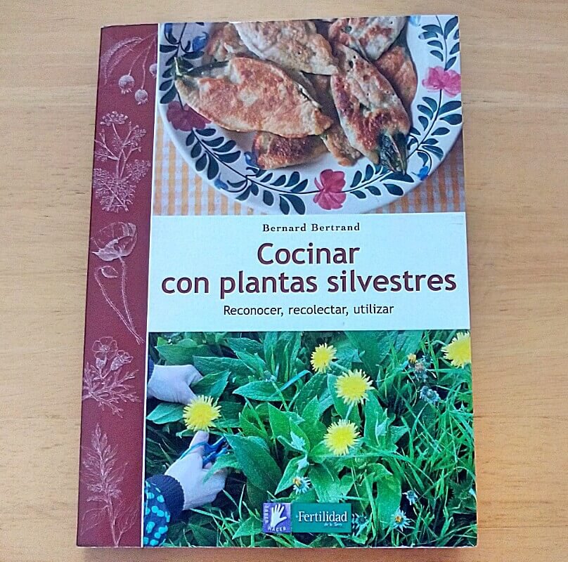 libro cocinar con plantas silvestres bernard bertrand