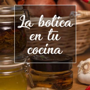 La botica en tu cocina
